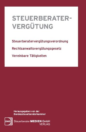 Buchcover Steuerberatervergütung 2022  | EAN 9783946883388 | ISBN 3-946883-38-9 | ISBN 978-3-946883-38-8