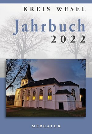 Buchcover Jahrbuch Kreis Wesel 2022  | EAN 9783946895411 | ISBN 3-946895-41-7 | ISBN 978-3-946895-41-1