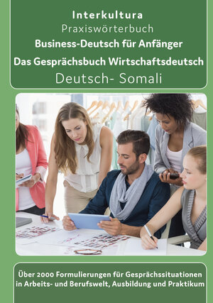 Buchcover Interkultura Business-Deutsch für Anfänger Deutsch-Somali  | EAN 9783946909866 | ISBN 3-946909-86-8 | ISBN 978-3-946909-86-6