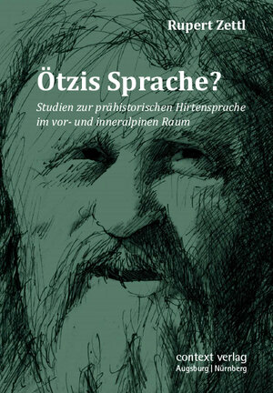 Buchcover Ötzis Sprache? | Rupert Zettl | EAN 9783946917243 | ISBN 3-946917-24-0 | ISBN 978-3-946917-24-3
