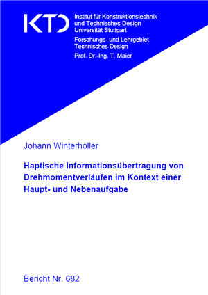 Buchcover Haptische Informationsübertragung von Drehmomentverläufen im Kontext einer Haupt- und Nebenaufgabe | Johann Winterholler | EAN 9783946924050 | ISBN 3-946924-05-0 | ISBN 978-3-946924-05-0