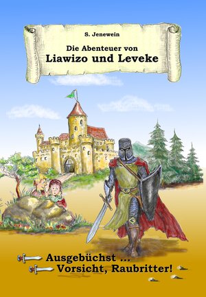 Buchcover Die Abenteuer von Liawizo und Leveke | Silke Jenewein | EAN 9783946931058 | ISBN 3-946931-05-7 | ISBN 978-3-946931-05-8
