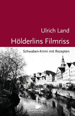 Buchcover Hölderlins Filmriss | Ulrich Land | EAN 9783946938484 | ISBN 3-946938-48-5 | ISBN 978-3-946938-48-4