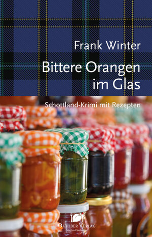 Buchcover Bittere Orangen im Glas | Frank Winter | EAN 9783946938545 | ISBN 3-946938-54-X | ISBN 978-3-946938-54-5