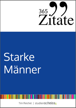 Buchcover 365 Zitate für starke Männer | Tim Reichel | EAN 9783946943280 | ISBN 3-946943-28-4 | ISBN 978-3-946943-28-0