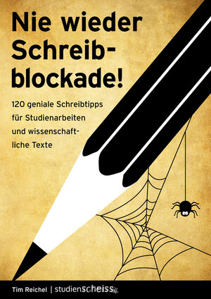 Buchcover Nie wieder Schreibblockade | Tim Reichel | EAN 9783946943686 | ISBN 3-946943-68-3 | ISBN 978-3-946943-68-6