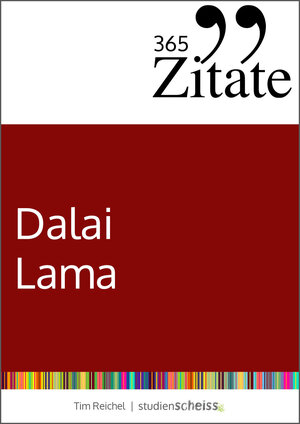 Buchcover 365 Zitate des Dalai Lama | Tim Reichel | EAN 9783946943723 | ISBN 3-946943-72-1 | ISBN 978-3-946943-72-3