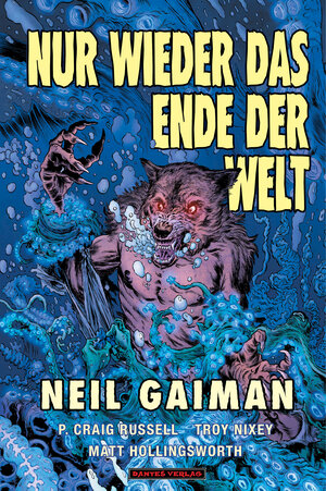 Buchcover Nur wieder das Ende der Welt | Neil Gaiman | EAN 9783946952657 | ISBN 3-946952-65-8 | ISBN 978-3-946952-65-7