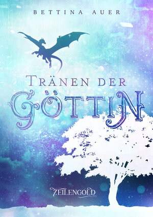 Buchcover Tränen der Göttin | Bettina Auer | EAN 9783946955177 | ISBN 3-946955-17-7 | ISBN 978-3-946955-17-7