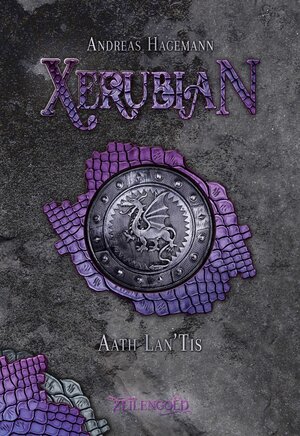 Buchcover Xerubian - Aath Lan´Tis | Andreas Hagemann | EAN 9783946955696 | ISBN 3-946955-69-X | ISBN 978-3-946955-69-6