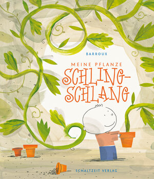 Buchcover Meine Pflanze Schling-Schlang | Barroux S. | EAN 9783946972433 | ISBN 3-946972-43-8 | ISBN 978-3-946972-43-3
