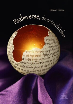Buchcover Psalmverse, die es in sich haben | Elmar Busse | EAN 9783946982067 | ISBN 3-946982-06-9 | ISBN 978-3-946982-06-7