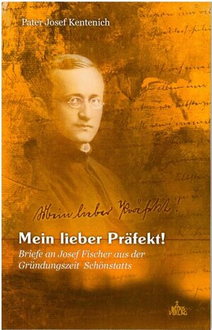 Buchcover Mein lieber Präfekt | Peter Dr. Wolf | EAN 9783946982074 | ISBN 3-946982-07-7 | ISBN 978-3-946982-07-4