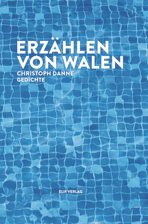 Buchcover Erzählen von Walen | Christoph Danne | EAN 9783946989417 | ISBN 3-946989-41-1 | ISBN 978-3-946989-41-7