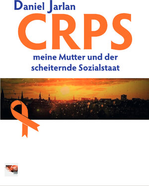 Buchcover CRPS | Daniel Jarlan | EAN 9783947002863 | ISBN 3-947002-86-6 | ISBN 978-3-947002-86-3