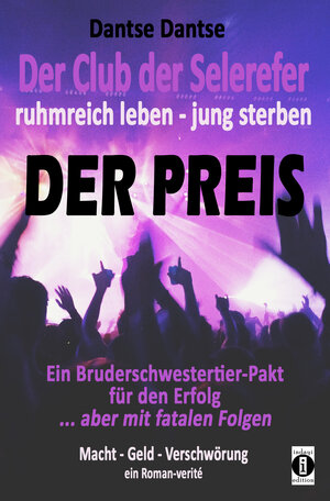 Buchcover Der Club der Selerefer ruhmreich leben - jung sterben: DER PREIS | Dantse Dantse | EAN 9783947003839 | ISBN 3-947003-83-8 | ISBN 978-3-947003-83-9