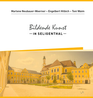 Buchcover Bildende Kunst in Seligenthal  | EAN 9783947029204 | ISBN 3-947029-20-9 | ISBN 978-3-947029-20-4