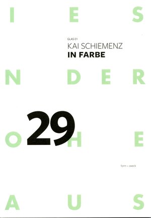 Buchcover Kai Schiemenz: In Farbe  | EAN 9783947045006 | ISBN 3-947045-00-X | ISBN 978-3-947045-00-6