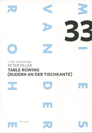 Buchcover Peter Piller: Table Rowing (Rudern an der Tischkante) | Peter Piller | EAN 9783947045082 | ISBN 3-947045-08-5 | ISBN 978-3-947045-08-2