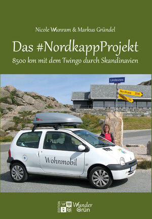 Buchcover Das #NordkappProjekt | Markus Gründel | EAN 9783947066902 | ISBN 3-947066-90-2 | ISBN 978-3-947066-90-2