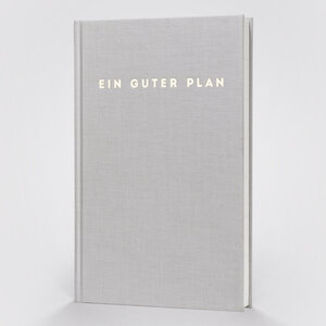 Buchcover Ein guter Plan 2019  | EAN 9783947087211 | ISBN 3-947087-21-7 | ISBN 978-3-947087-21-1