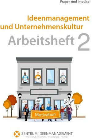 Buchcover Ideenmanagement und Unternehmenskultur  | EAN 9783947092109 | ISBN 3-947092-10-5 | ISBN 978-3-947092-10-9