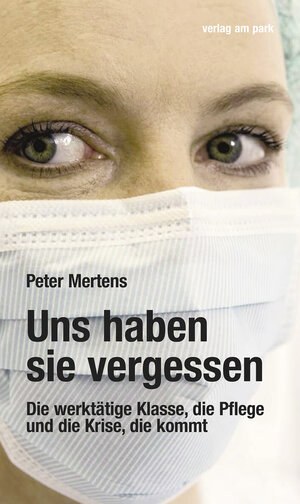 Buchcover Uns haben sie vergessen | Peter Mertens | EAN 9783947094776 | ISBN 3-947094-77-9 | ISBN 978-3-947094-77-6