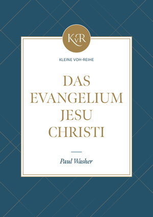Buchcover Das Evangelium Jesu Christi | Paul Washer | EAN 9783947102228 | ISBN 3-947102-22-4 | ISBN 978-3-947102-22-8