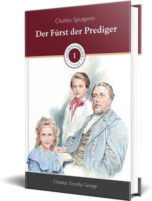 Buchcover Der Fürst der Prediger | Christian Timothy George | EAN 9783947102310 | ISBN 3-947102-31-3 | ISBN 978-3-947102-31-0