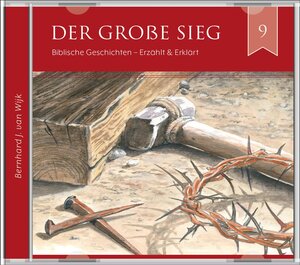 Buchcover Der große Sieg (2 CDs Audio-Hörbuch) | Bernhard J. van Wijk | EAN 9783947102990 | ISBN 3-947102-99-2 | ISBN 978-3-947102-99-0