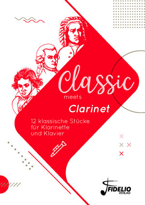Buchcover Classic meets Clarinet  | EAN 9783947105151 | ISBN 3-947105-15-0 | ISBN 978-3-947105-15-1