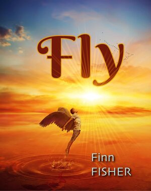 Buchcover Fly | Fisher Finn | EAN 9783947110650 | ISBN 3-947110-65-0 | ISBN 978-3-947110-65-0