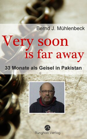 Buchcover Very soon is far away | Bernd Mühlenbeck | EAN 9783947114047 | ISBN 3-947114-04-4 | ISBN 978-3-947114-04-7