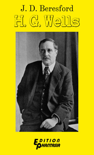 Buchcover H. G. Wells | J. D. Beresford | EAN 9783947122042 | ISBN 3-947122-04-7 | ISBN 978-3-947122-04-2