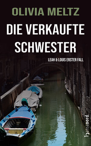 Buchcover Die verkaufte Schwester | Olivia Meltz | EAN 9783947145287 | ISBN 3-947145-28-4 | ISBN 978-3-947145-28-7