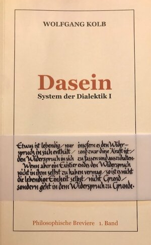 Buchcover Dasein | Wolfgang Kolb | EAN 9783947146079 | ISBN 3-947146-07-8 | ISBN 978-3-947146-07-9