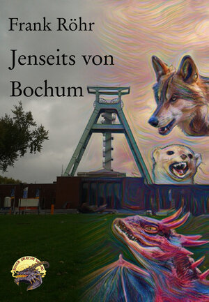 Buchcover Jenseits von Bochum | Frank Röhr | EAN 9783947158034 | ISBN 3-947158-03-3 | ISBN 978-3-947158-03-4