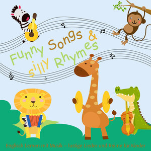 Buchcover Funny Songs and silly Rhyms | Karin Schweizer | EAN 9783947159789 | ISBN 3-947159-78-1 | ISBN 978-3-947159-78-9
