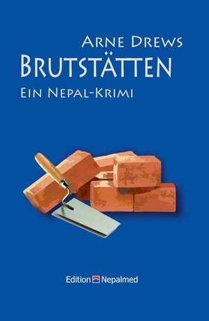 Buchcover Brutstätten | Drews Arne | EAN 9783947160259 | ISBN 3-947160-25-9 | ISBN 978-3-947160-25-9
