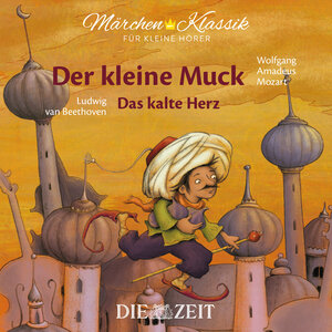 Buchcover Der kleine Muck und Das kalte Herz Die ZEIT-Edition | Wilhelm Hauff | EAN 9783947161065 | ISBN 3-947161-06-9 | ISBN 978-3-947161-06-5