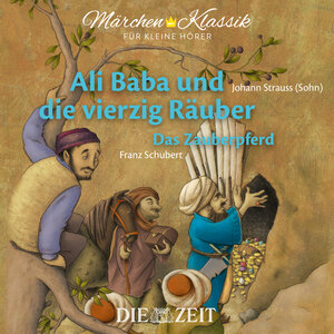 Buchcover Ali Baba und die vierzig Räuber und Das Zauberpferd Die ZEIT-Edition | Tausendundeine Nacht | EAN 9783947161096 | ISBN 3-947161-09-3 | ISBN 978-3-947161-09-6
