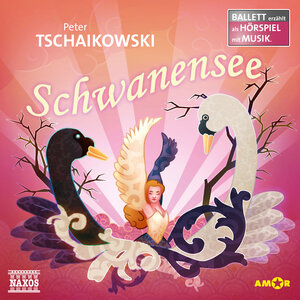 Buchcover Schwanensee Ballett-Hörspiel | Peter Tschaikowski | EAN 9783947161140 | ISBN 3-947161-14-X | ISBN 978-3-947161-14-0