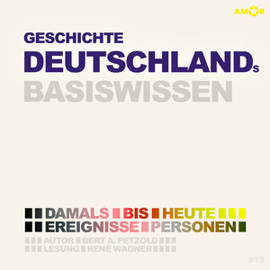 Buchcover Geschichte Deutschlands (2 CDs) – Basiswissen | Bert Alexander Petzold | EAN 9783947161652 | ISBN 3-947161-65-4 | ISBN 978-3-947161-65-2