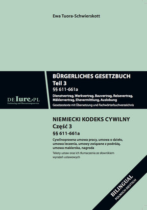 Buchcover BGB Teil 3 - Bürgerliches Gesetzbuch. Übersetzung ins Polnische. | Ewa Tuora-Schwierskott | EAN 9783947170203 | ISBN 3-947170-20-3 | ISBN 978-3-947170-20-3