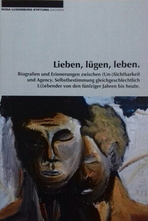 Buchcover Lieben, lügen, leben. | Jeanette Hilger | EAN 9783947176021 | ISBN 3-947176-02-3 | ISBN 978-3-947176-02-1