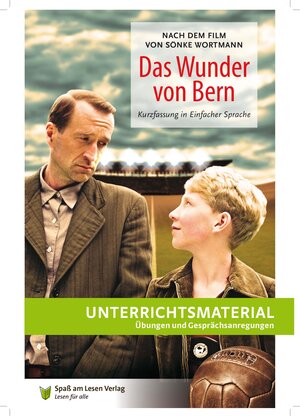 Buchcover Unterrichtsmaterial zu "Das Wunder von Bern" | Theo Kaufmann | EAN 9783947185122 | ISBN 3-947185-12-X | ISBN 978-3-947185-12-2