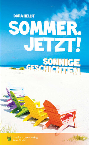 Buchcover Sommer. Jetzt! | Dora Heldt | EAN 9783947185382 | ISBN 3-947185-38-3 | ISBN 978-3-947185-38-2