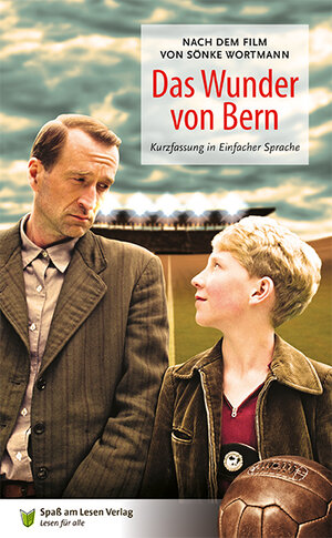 Buchcover Das Wunder von Bern | Marion Döbert | EAN 9783947185467 | ISBN 3-947185-46-4 | ISBN 978-3-947185-46-7