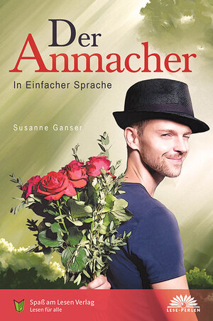 Buchcover Der Anmacher | Susanne Ganser | EAN 9783947185504 | ISBN 3-947185-50-2 | ISBN 978-3-947185-50-4