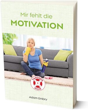 Buchcover Null Motivation | Adam Embry | EAN 9783947196517 | ISBN 3-947196-51-2 | ISBN 978-3-947196-51-7